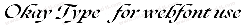 Okay Type - for webfont use字体转换